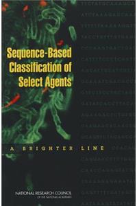 Sequence-Based Classification of Select Agents