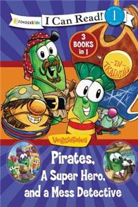 Pirates, Mess Detectives, and a Superhero