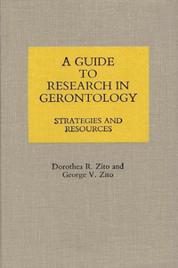 Guide to Research in Gerontology