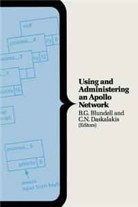 Using and Administering an Apollo Network