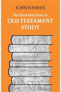 An Introduction to Old Testament Study