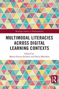 Multimodal Literacies Across Digital Learning Contexts