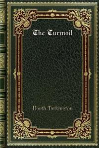 The Turmoil