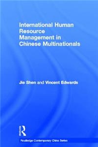 International Human Resource Management in Chinese Multinationals