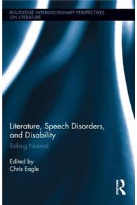 Literature, Speech Disorders, and Disability