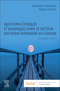 French: Ethical and Legal Issues in Canadian Nursing