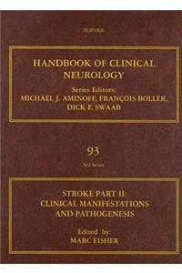 Stroke, Part II: Clinical Manifestations and Pathogenesis