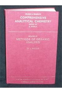 Comprehensive Analytical Chemistry: Methods Of Organic Analysis, Volume 15