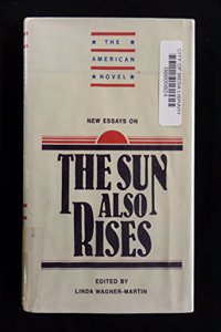 New Essays on The Sun Also Rises