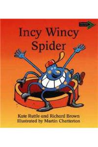 Incy Wincy Spider