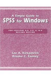 A Simple Guide To Spss For Windows For Versions 8.0, 9.0, 10.0, And 11.0