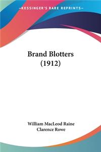 Brand Blotters (1912)