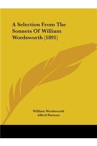 Selection From The Sonnets Of William Wordsworth (1891)