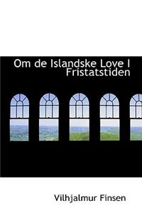 Om de Islandske Love I Fristatstiden