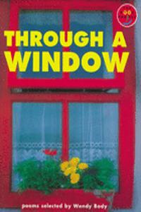 Longman Book Project: Fiction: Band 15: through a Window