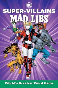 DC Super-Villains Mad Libs