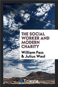 Social Worker and Modern Charity