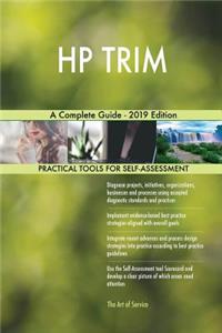 HP TRIM A Complete Guide - 2019 Edition