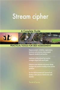 Stream cipher A Complete Guide