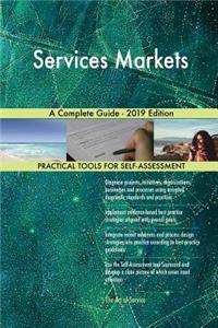 Services Markets A Complete Guide - 2019 Edition