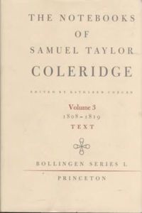 The Notebooks of Samuel Taylor Coleridge, Volume 3