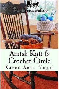 Amish Knit & Crochet Circle