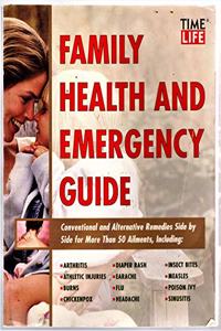 Family Health and Emergency Guide (Time-Life Medical Guides)