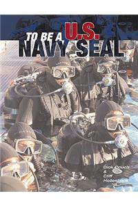 To Be a U. S. Navy Seal