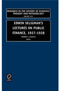 Edwin Seligman's Lectures on Public Finance, 1927/1928