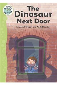 Dinosaur Next Door