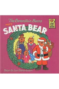 The Berenstain Bears Meet Santa Bear