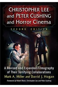 Christopher Lee and Peter Cushing and Horror Cinema