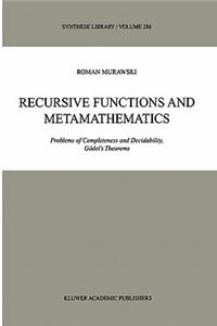 Recursive Functions and Metamathematics