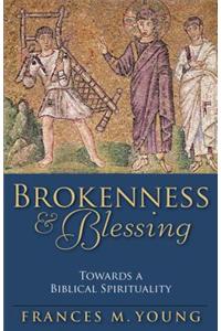 Brokenness & Blessing