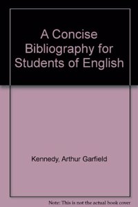 A Concise Bibliography for Students of English,