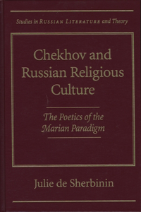 Chekhov and Russian Religious Culture