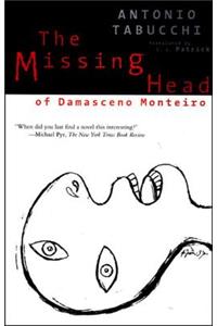 The Missing Head of Damasceno Monteiro