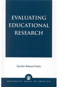 Evaluating Educational Research