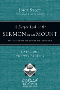 Deeper Look at the Sermon on the Mount