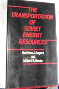 The Transportation of Soviet Energy Resources