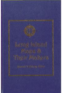 Long Island Maps and Their Makers
