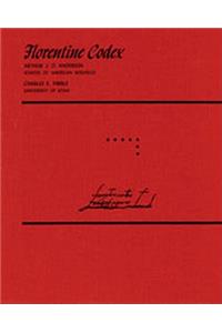 Florentine Codex: Book 7: Book 7: The Sun, the Moon and Stars, and the Binding of the Years