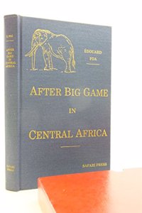 After Big Game in Central Africa