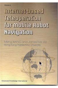 Internet-based Teleoperation for Mobile Robot Navigation