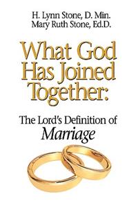 What God Has Joined Together