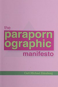 Parapornographic Manifesto