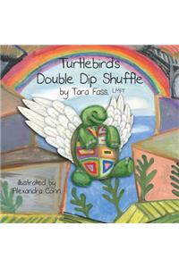 Turtlebird's Double Dip Shuffle