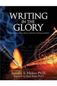 Writing in the Glory