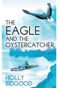 Eagle and The Oystercatcher