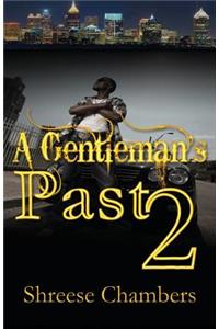 A Gentleman's Past 2